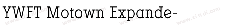 YWFT Motown Expande字体转换